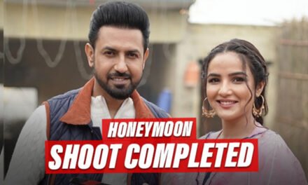 Honeymoon : Shoot of upcoming punjabi film featuring Gippy Grewal and Jasmin Bhasin has completed