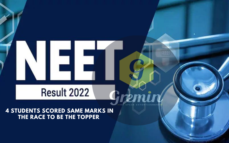 NEET 2022 Results : 4 Students Scored Same Marks in The Race To Be The Topper