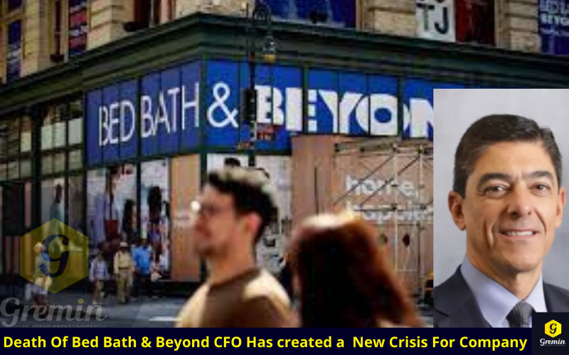 Death Of Bed Bath & Beyond CFO Has Created a  New Crisis For Company :