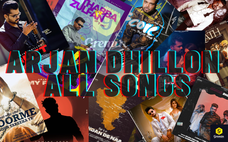 Arjan Dhillon All Songs