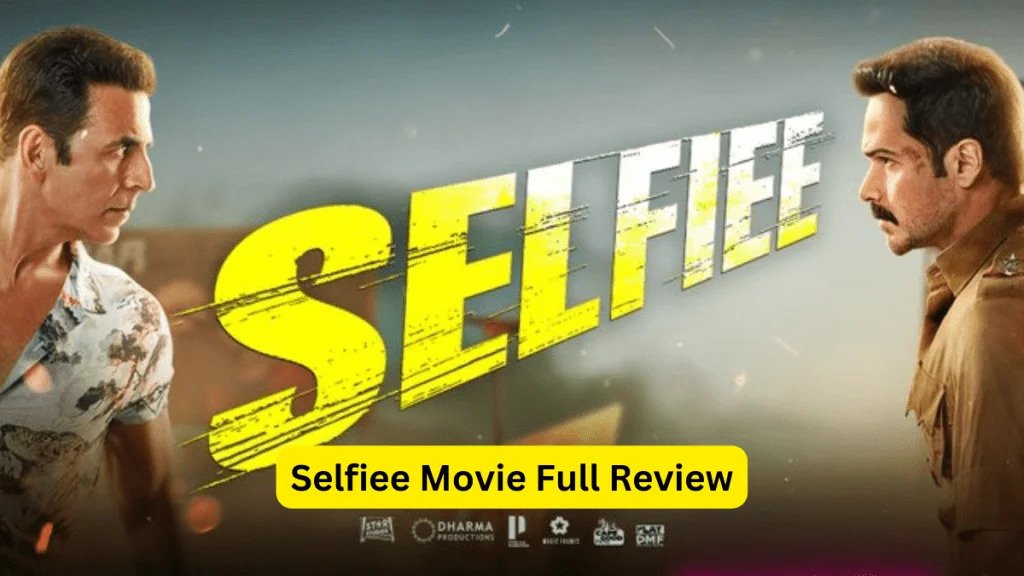 Selfiee Movie Review