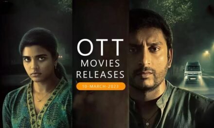 OTT Movies : 10 March 2023