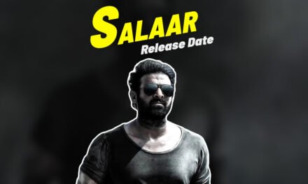 Salaar: Ceasefire – Part 1 | Release Date | Prabhas