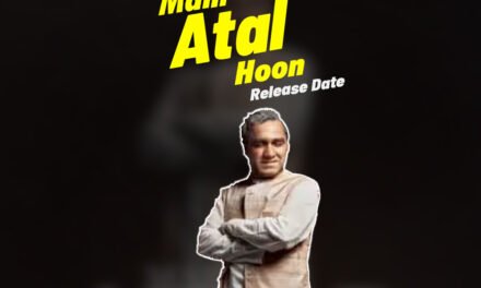 Main Atal Hoon | Release Date | Pankaj Tripathi –