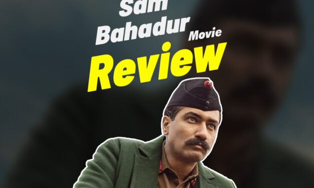 Movie Review | SamBahadur | Vicky Kaushal