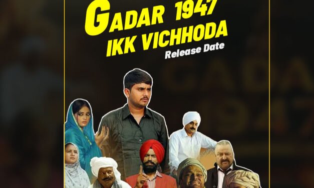 Gadar 1947 Ikk Vichhoda | The Pain Of Partition