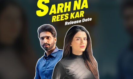 Sarh Na Rees Kar | Punjabi Movie | Punjabi singer New Movie