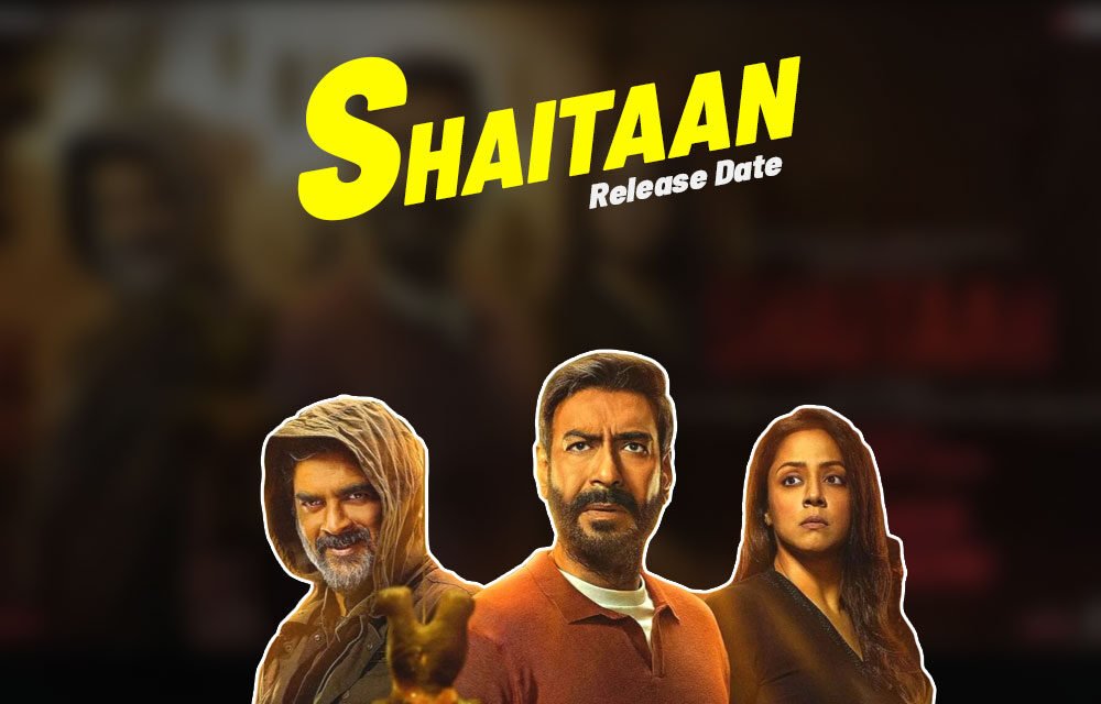 Shaitaan | New Hindi Movie | Ajay Devgn and R. Madhavan