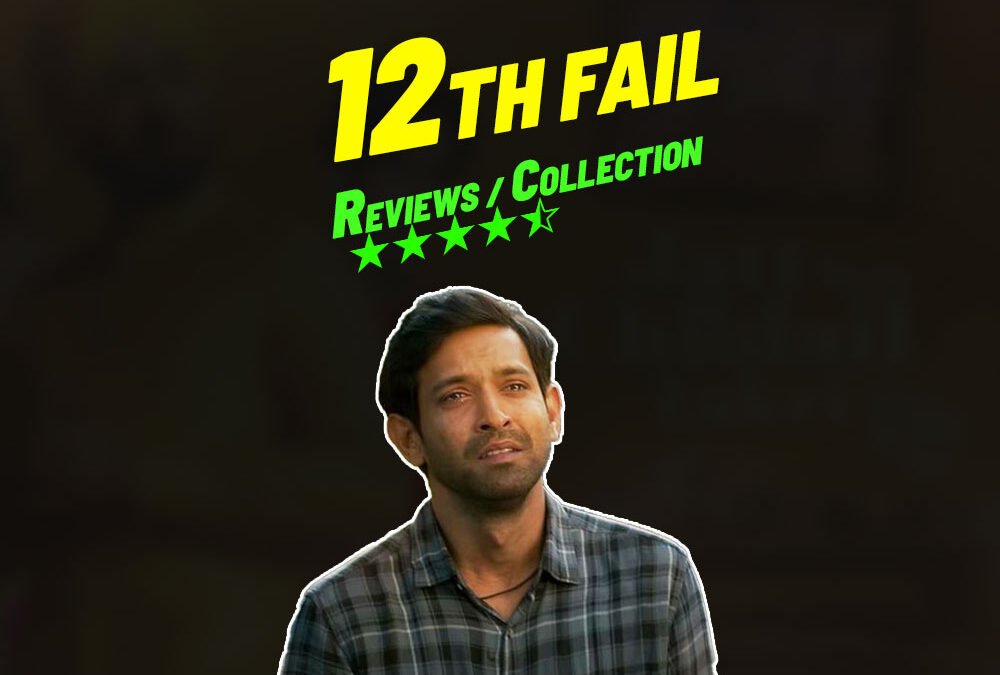 12th  fail the box office collect Rs 25 Cr