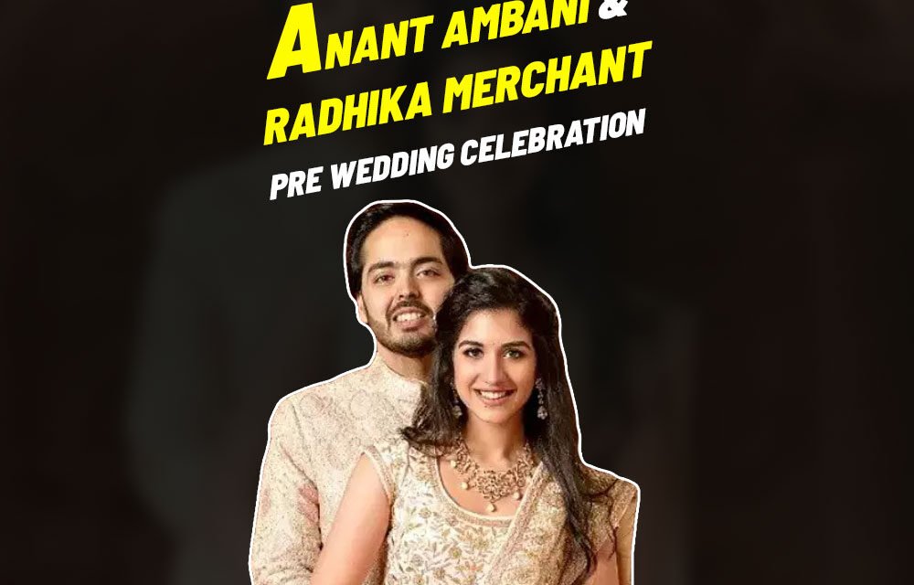 Anant Ambani & Radhika Merchant’s Pre-Wedding Celebrations