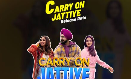 Carry On Jattiye | New Punjabi Movie | Gippy Grewal