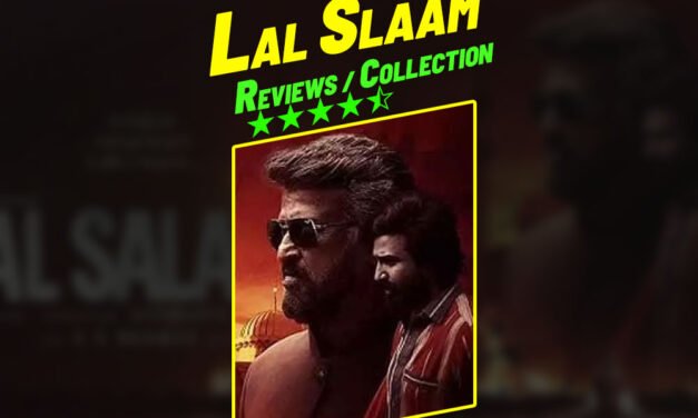 Lal Salaam Box Office Collection