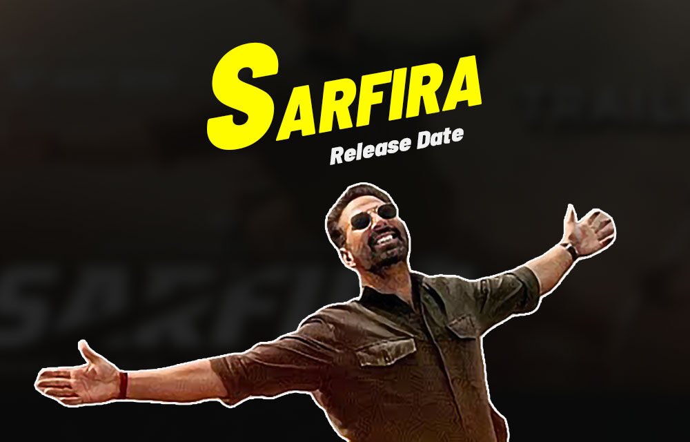 Sarfira | New Hindi Movie | Akshay Kumar & Radhika Madan