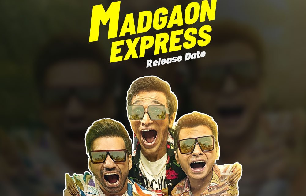 Madgaon Express | New Hindi Movie | Kunal Kemmu’s directorial debut
