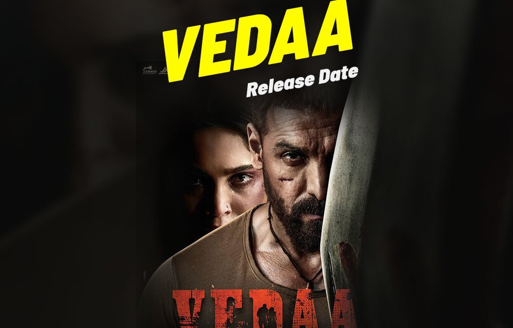 Vedaa | New Hindi Movie | John Abraham & Sharvari Wagh