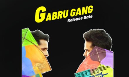 Gabru Gang | New Hindi Movie | Abhishek Duhan & Abhilash Kumar