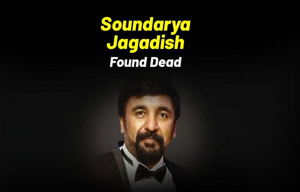 Producer Soundarya Jagadish found dead: