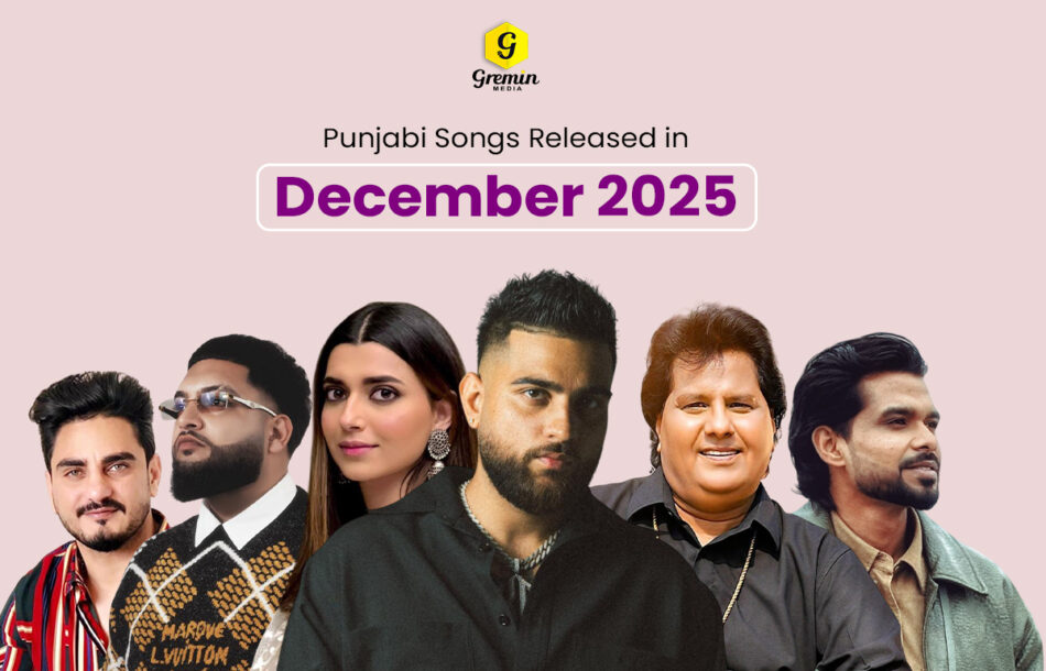 Punjabi Songs Released in December 2025 – Don’t Miss Out!