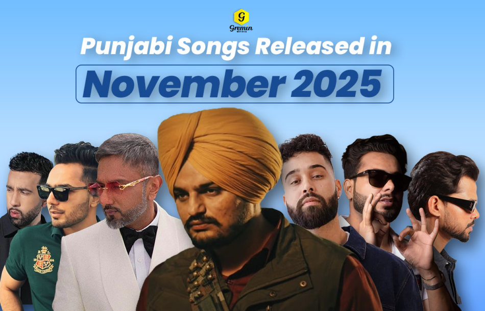 Punjabi Songs Released in November 2025 – Don’t Miss Out!